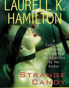 Laurell K. Hamilton: Strange Candy [2006] hardback on Sale