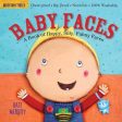 Amy Pixton: Indestructibles: Baby Faces: A Book Of Happy, Silly, Funny Faces [2012] paperback Online Sale